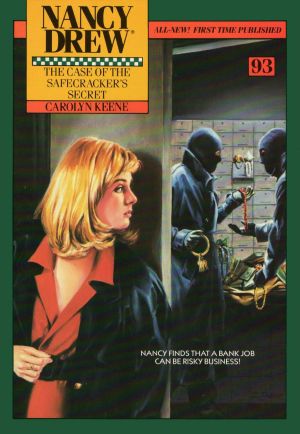 [Nancy Drew Mystery Stories 93] • 093 The Case of the Safecracker's Secret